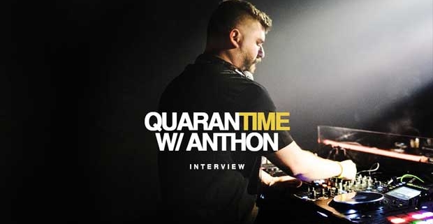 Interview DJ Anthon Quarantime