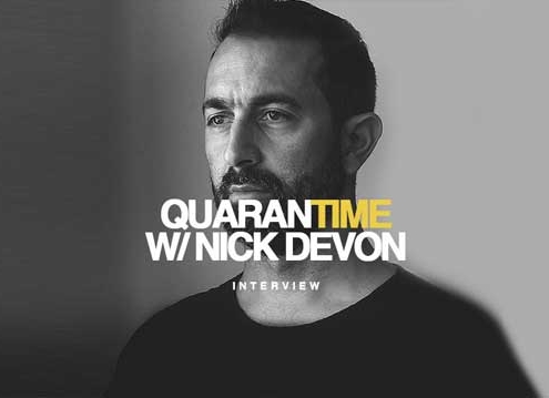 Interview DJ Nick Devon Quarantime