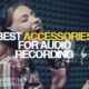 Best Accessories For Audio Recording Lebanon