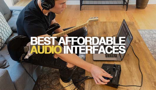 Best Affordable Audio Interfaces (Profile)