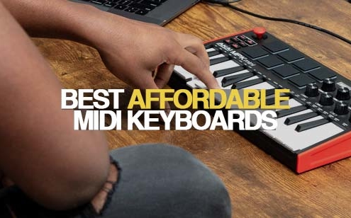 Best Affordable MIDI Keyboards